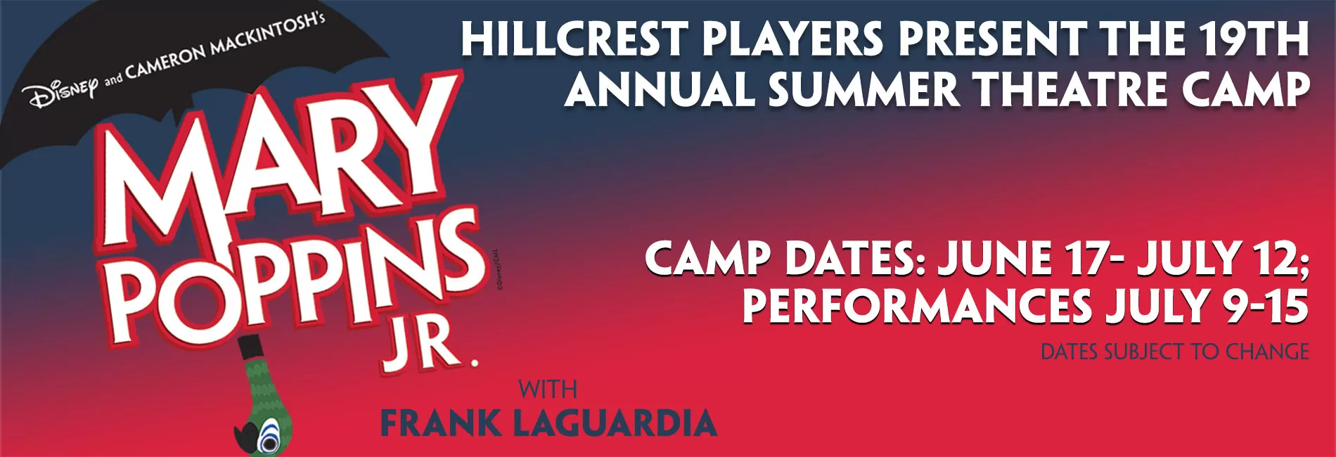 Hillcrest Players Camp with Frank Laguardia