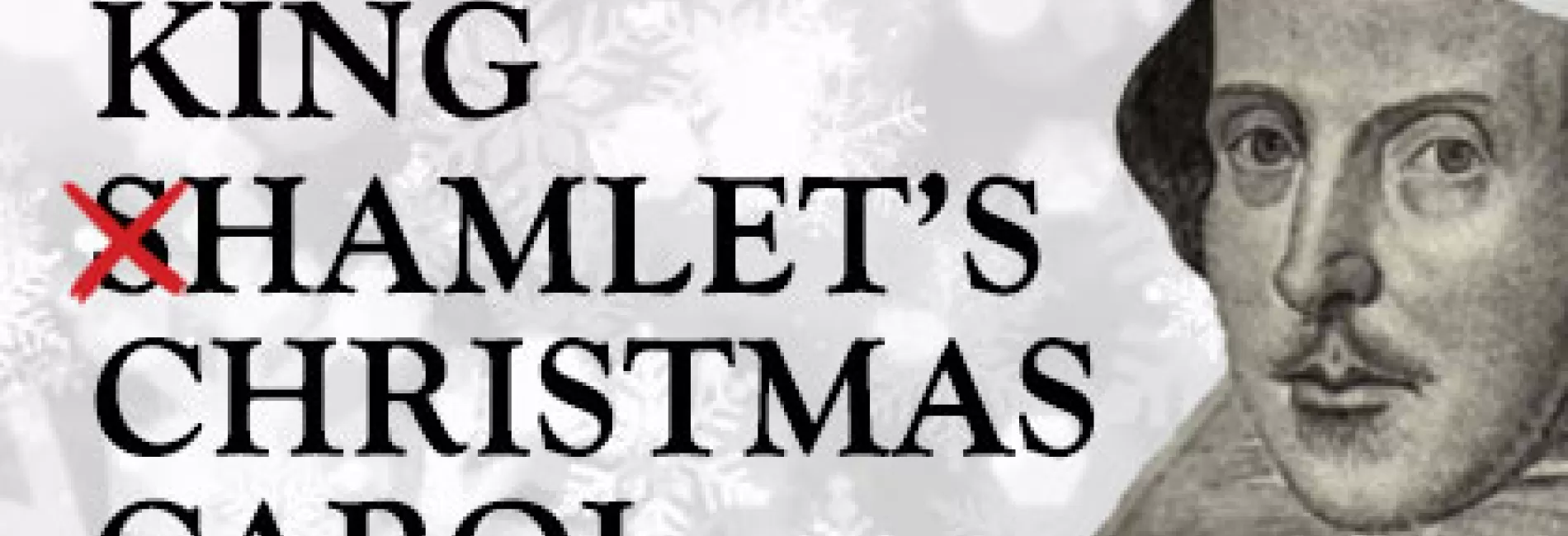 King Hamlet's Christmas Carol