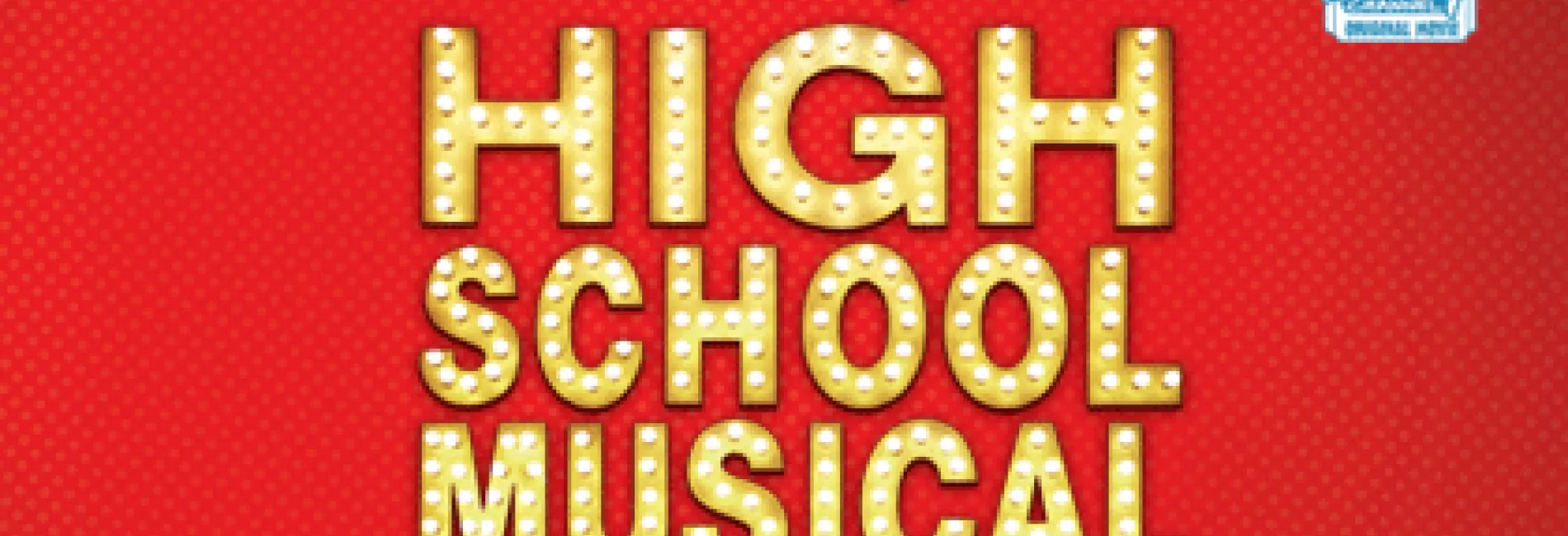 Disney's High School Musical, Postponed Until February 2021